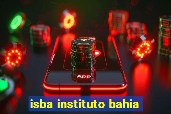 isba instituto bahia